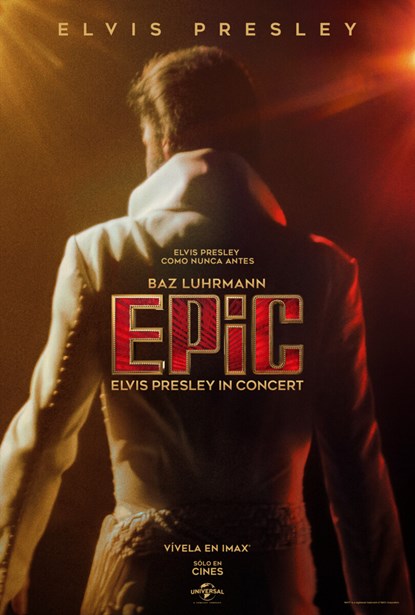 EPIC: ELVIS PRESLEY IN CONCERT